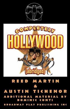 Completely Hollywood (abridged) - Martin, Reed; Tichenor, Austin