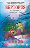 Septopus and the secret of Captain Kidd?S Cove