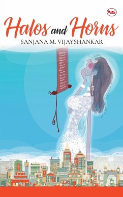 Halos and Horns - Vijayshankar, Sanjana M.