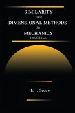 Similarity and Dimensional Methods in Mechanics (eBook, PDF)