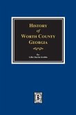 Worth County, Georgia. History of.