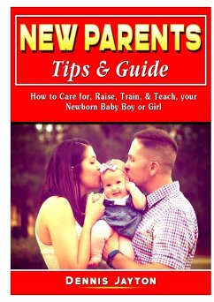 New Parents Tips & Guide - Jayton, Dennis