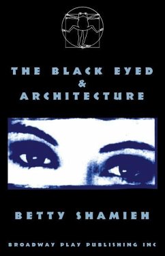 The Black Eyed & Architecture - Shamieh, Betty