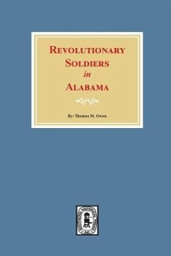 Revolutionary Soldiers in Alabama - Owen, Thomas M