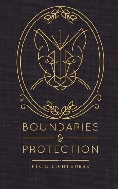 Boundaries & Protection - Lighthorse, Pixie