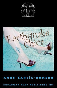 Earthquake Chica - Garcia-Romero, Anne