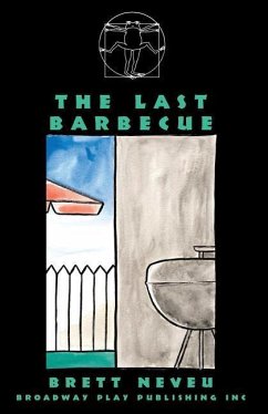 The Last Barbecue - Neveu, Brett