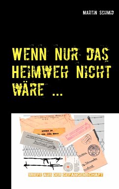 Wenn nur das Heimweh nicht wäre ... (eBook, ePUB)