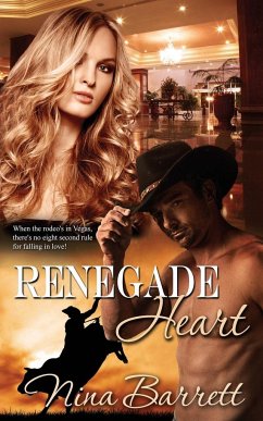 Renegade Heart - Barrett, Nina