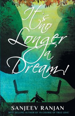 It's no Longer a Dream! - Ranjan, Sanjeev