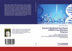 Solvent-Mediated Synthesis ofM(II)-Coordination Polymer Solvent-Mediated Synthesis ofM(II)-Coordination Polymer