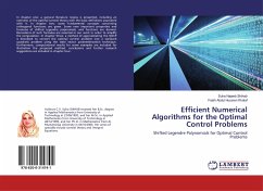 Efficient Numerical Algorithms for the Optimal Control Problems