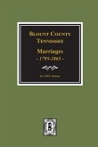 Blount County, Tennessee Marriages, 1795-1865.