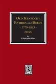 Old Kentucky Entries and Deeds, 1779-1853.