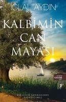 Kalbimin Can Mayasi - Aydin, Iclal