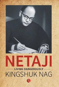 Netaji - Nag, Kingshuk