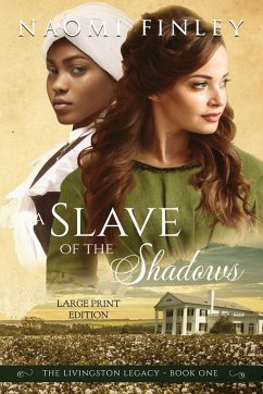 A Slave of the Shadows - Finley, Naomi