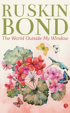 The World Outside My Window - Bond, Ruskin