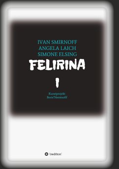 FELIRINA - Smirnoff, Ivan;Laich, Angela;Elsing, Simone