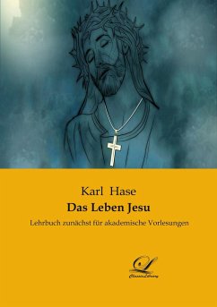 Das Leben Jesu - Hase, Karl