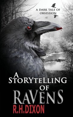 A Storytelling of Ravens - Dixon, R. H.