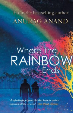 Where The Rainbow Ends - Anand, Anurag