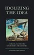 Idolizing the Idea (eBook, ePUB) - Bild 1