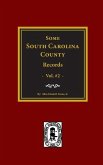 Some South Carolina County Records, Vol. #2