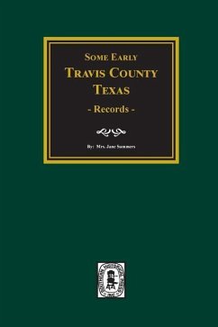 Early Travis County, Texas Records