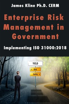 Enterprise Risk Management in Government - Kline, Jim