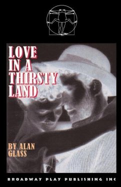 Love In A Thirsty Land - Glass, Alan