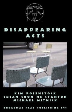 Disappearing Acts - Rosenstock, Kim; Stanton, Susan Soon He; Mitnick, Michael