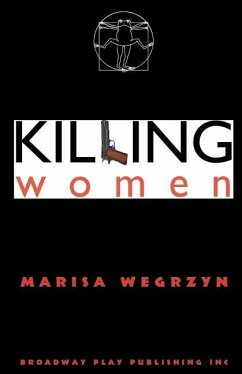 Killing Women - Wegrzyn, Marisa