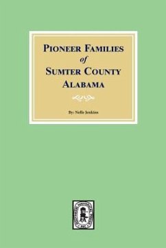 Pioneer Families of Sumter County, Alabama - Jenkins, Nellie Morris