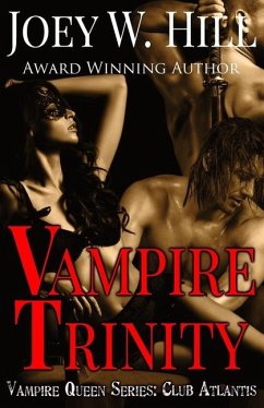 Vampire Trinity - Hill, Joey W