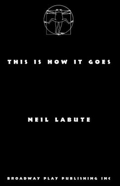 This Is How It Goes - Labute, Neil