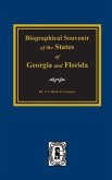 Biographical Souvenior of the States of Georgia & Florida.