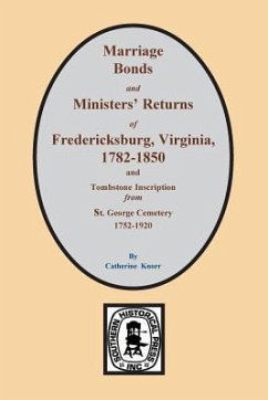 Fredericksburg, Virginia 1782-1850, Marriages of.