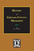 History of Grenada County, Mississippi