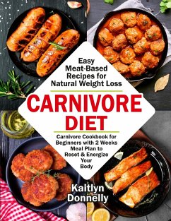 Carnivore Diet - Kaitlyn, Donnelly