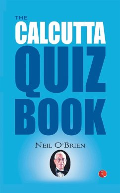 The Calcutta Quiz Book - O'Brien, Neil