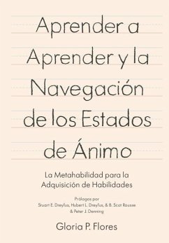 Aprender a aprender y la navegación de los estados de ánimo: La metahabilidad para la adquisición de habilidades