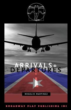 Arrivals And Departures - Martinez, Rogelio