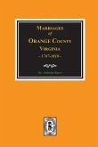 Marriages of Orange County, Virginia 1747-1810