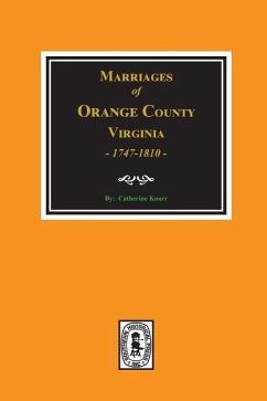 Marriages of Orange County, Virginia 1747-1810 - Knorr, Catherine