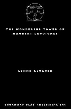 The Wonderful Tower Of Humbert Lavoignet - Alvarez, Lynne