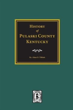 History of Pulaski County, Kentucky - Tibbals, Alma O