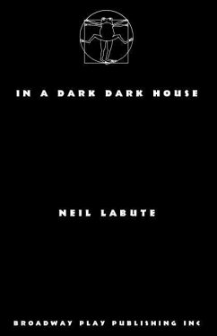 In A Dark Dark House - Labute, Neil