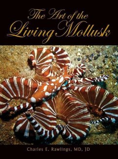 The Art of Living Mollusks - Rawlings, Jd Charles