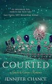 Courted: Gowns & Crowns, Book 1